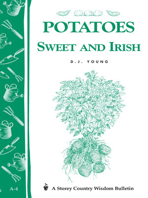 cover image of Potatoes, Sweet and Irish